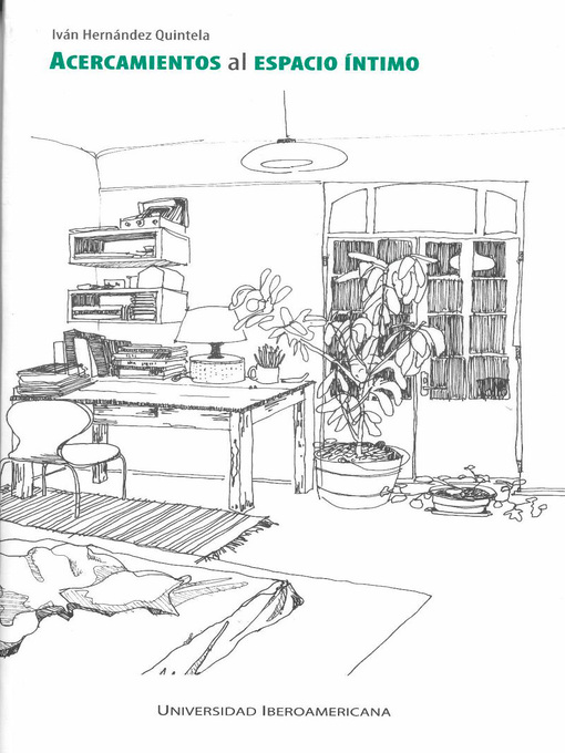 Title details for Acercamientos al espacio íntimo by Iván Hernández Quintela - Available